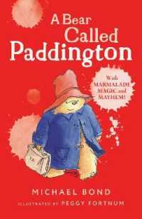 A Bear Called Paddington / Bond, Michael/ Fortnum, Peggy (ILT