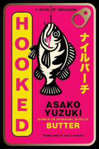 Hooked: A Novel of Obsession
