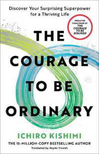 The Courage to Be Ordinary