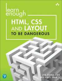 Books Kinokuniya: Learn Enough HTML, CSS and Layout to Be Dangerous ...