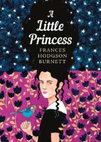Books Kinokuniya A Little Princess The Sisterhood The Sisterhood Hodgson Burnett Frances 9780241380666