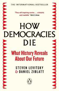 Positive attracts positive ! How Democracies Die: The International Bestseller: What History Reveals About Our Future [Paperback]