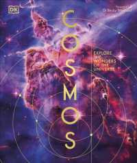 Books Kinokuniya: Cosmos : Explore the Wonders of the Universe (Dk
