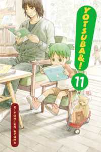よつばと！Yotsuba&! コミック 3-11巻　新翻訳版 Books Kinokuniya: Yotsuba&!, Vol 11 / Azuma, Kiyohiko (9780316225397)