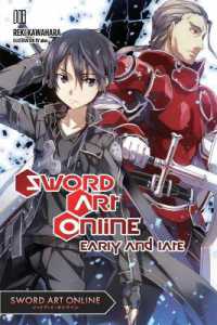 Books Kinokuniya: Sword Art Online the Novel 8 : Early and Late