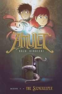 Books Kinokuniya: The Stonekeeper: A Graphic Novel (Amulet