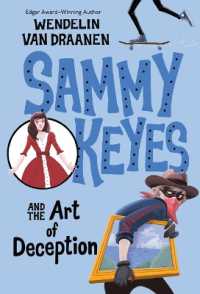 Books Kinokuniya Sammy Keyes And The Art Of Deception Sammy Keyes Van Draanen Wendelin 9780440419921