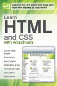 Books Kinokuniya: Learn HTML and CSS with w3schools / Refnes, Hege ...