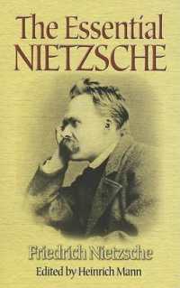 Books Kinokuniya: The Essential Nietzsche / Nietzche, Friedrich/ Marx ...