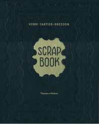 Books Kinokuniya: Henri Cartier-Bresson / Scrapbook : Photographs