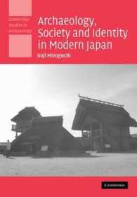 人文 Archaeology, Society and Identity in Books Kinokuniya: Archaeology, Society and Identity in Modern