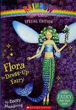 Books Kinokuniya: Flora the Dress-up Fairy (Rainbow Magic) (Special) /  Meadows, Daisy (9780545221764)