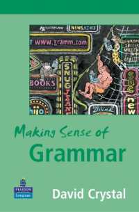 Books Kinokuniya: Making Sense of Grammar / Crystal, David
