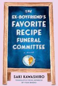 The Ex-Boyfriend's Favorite Recipe Funeral Committee 