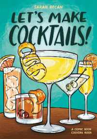 Let's Make Cocktails!: A Comic Book Cocktail Book