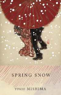 Spring Snow : The Sea of Fertility, 1 (Vintage International