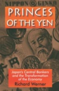 Books Kinokuniya: Princes of the Yen : Japan's Central Bankers and