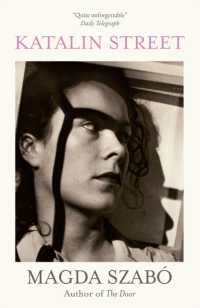 Books Kinokuniya: Katalin Street : WINNER of the 2018 PEN Translation ...