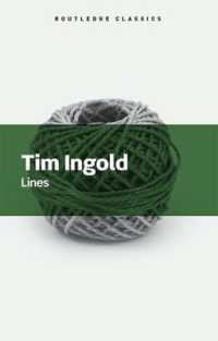 Books Kinokuniya: Lines : A Brief History (Routledge Classics) / Ingold ...