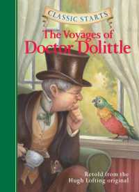 Voyages of Doctor Dolittle(Classic Starts) 9781402745744