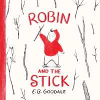 Robin and the Stick
