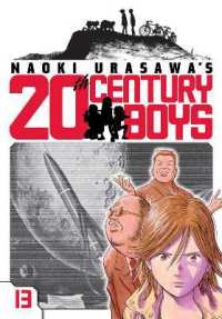 Books Kinokuniya: Naoki Urasawa's 20th Century Boys, Vol. 13