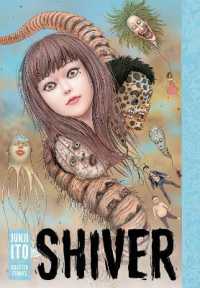 Books Kinokuniya: Shiver: Junji Ito Selected Stories (Junji Ito) / Ito,  Junji (9781421596938)