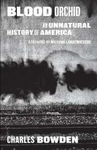 Books Kinokuniya Blood Orchid An Unnatural History Of America Bowden Charles Langewiesche William Frw 9781477316849