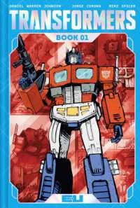 THE TRANSFORMERS FURMAN・SU・ROCHE・MUSSO Books Kinokuniya: Transformers Vol. 1 / Johnson, Daniel Warren
