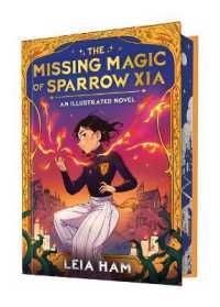 The Missing Magic of Sparrow Xia