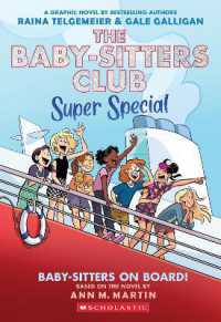 Baby-sitters on Board!: (The Baby-sitters Club Super Special #1)