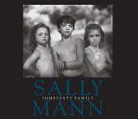 Books Kinokuniya: Sally Mann : Immediate Family <1> (Reissue