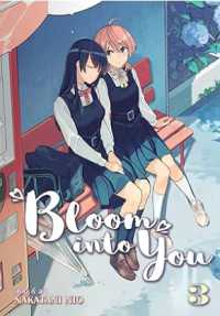 Books Kinokuniya: Bloom into You Vol. 3 (Bloom into You (Manga