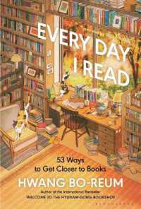 Every Day I Read: 53 Ways to Get Closer to Books