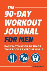 Books Kinokuniya: The 90-Day Workout Journal for Men : Daily Motivation ...