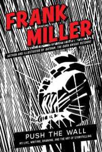 Push the Wall: My Life, Writing, Drawing, and the Art of Storytelling