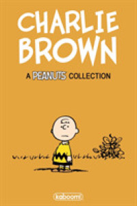 Books Kinokuniya: Charlie Brown : A Peanuts Collection (Peanuts
