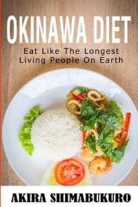 Books Kinokuniya: Okinawa Diet : Okinawa Diet Cookbook with the Best
