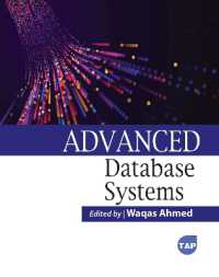 Books Kinokuniya: Advanced Database Systems / Ahmed, Waqas (EDT ...