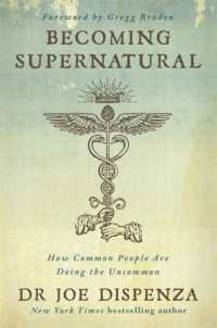 Follow your heart. ! Becoming Supernatural -- Paperback / softback [Paperback]