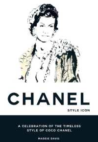 Books Kinokuniya: Coco Chanel: Style Icon : A Celebration of the Timeless  Style of Coco Chanel / Davis, Maggie (9781784885670)