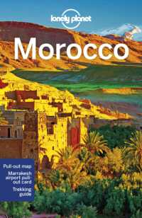 Books Kinokuniya: Lonely Planet Morocco (Travel Guide) (13TH) / Gilbert,  Sarah/ Balsam, Joel/ Lioy, Stephen (9781787015920)