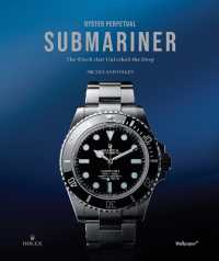 Books Kinokuniya: Oyster Perpetual Submariner : The Watch that