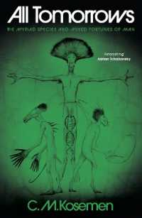 Books Kinokuniya: All Tomorrows : The myriad species and mixed