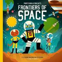 Books Kinokuniya: Professor Astro Cat's Frontiers of Space