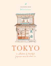Tokyo: A collection of beautiful Japanese scenes to colour in