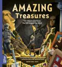 Books Kinokuniya Amazing Treasures 100 Objects And Places That Will Boggle Your Mind Our Amazing World Hardback Long David Muti Studio