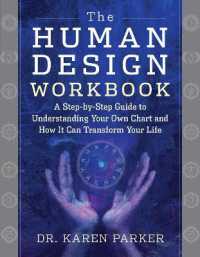 Books Kinokuniya: The Human Design Workbook : A Step by Step Guide
