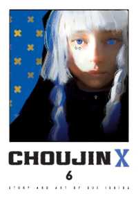 Books Kinokuniya: Choujin X, Vol. 6 (Choujin X) / Ishida, Sui