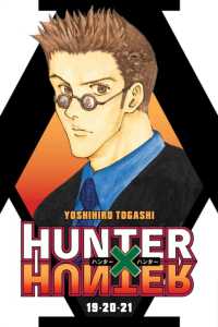 Hunter X Hunter (3-In-1 Edition), Vol. 7: Includes Vols. 19, 20, & 21